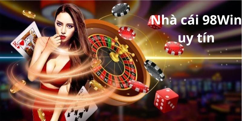 Thành công vượt bậc của nhà cái 98Win