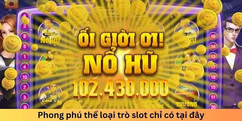 Tổng hợp các trò chơi nổ hũ 98Win phổ biến hiện nay