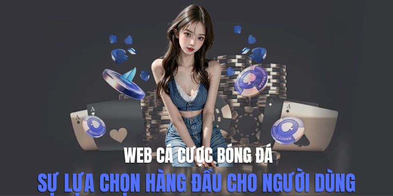 web cá cược bóng đá